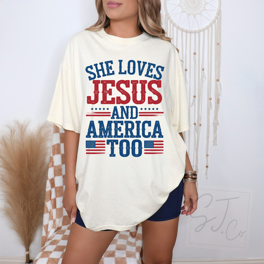 She Loves Jesus and America Too Graphic Tee